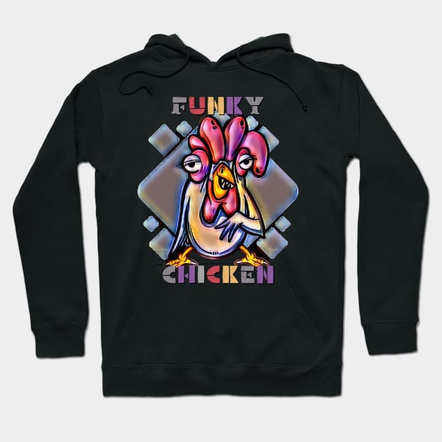 Funky Chicken Hoodie by Lees Tees